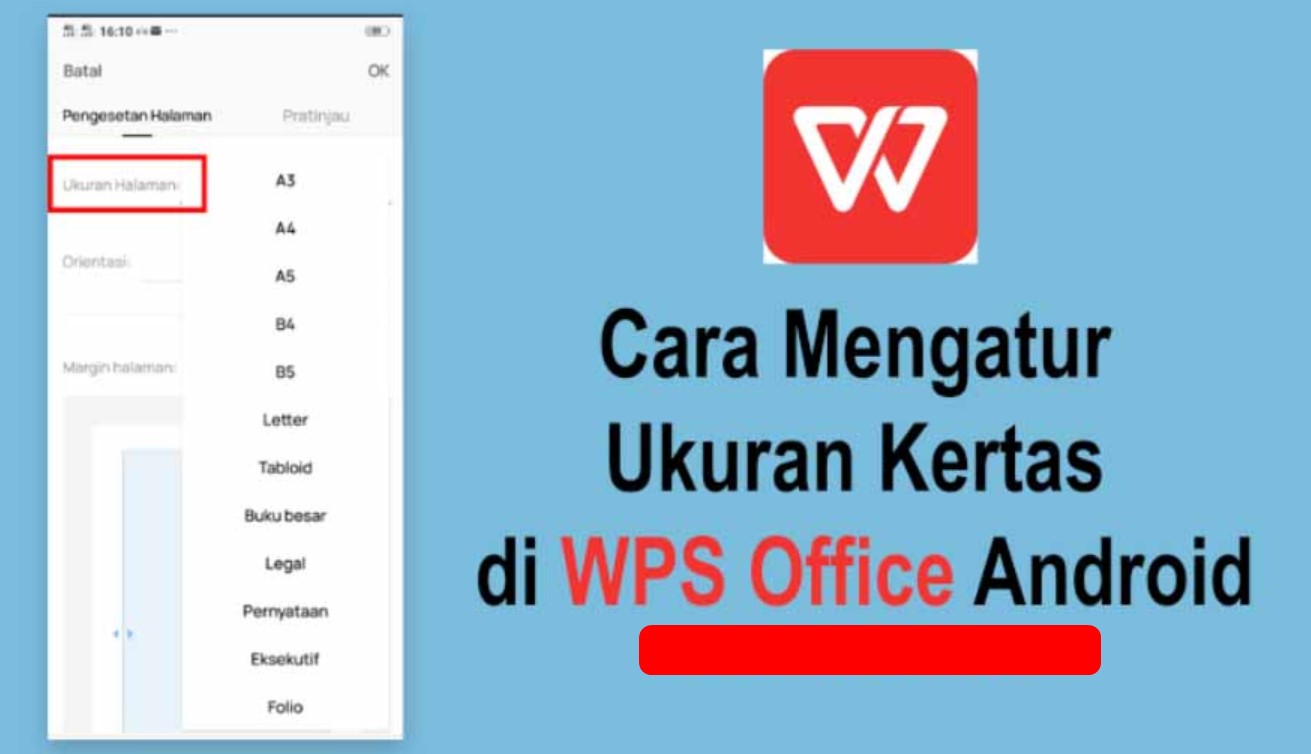 Tutorial Cara Mengatur Ukuran Kertas di WPS Office HP