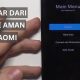 Cara Keluar dari Mode Aman Xiaomi Tanpa Tombol Power